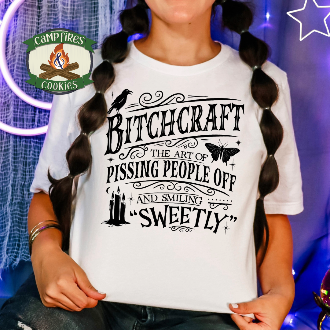 Bitchcraft – The Art of Pissing People Off and Smiling Sweetly Graphic Apparel