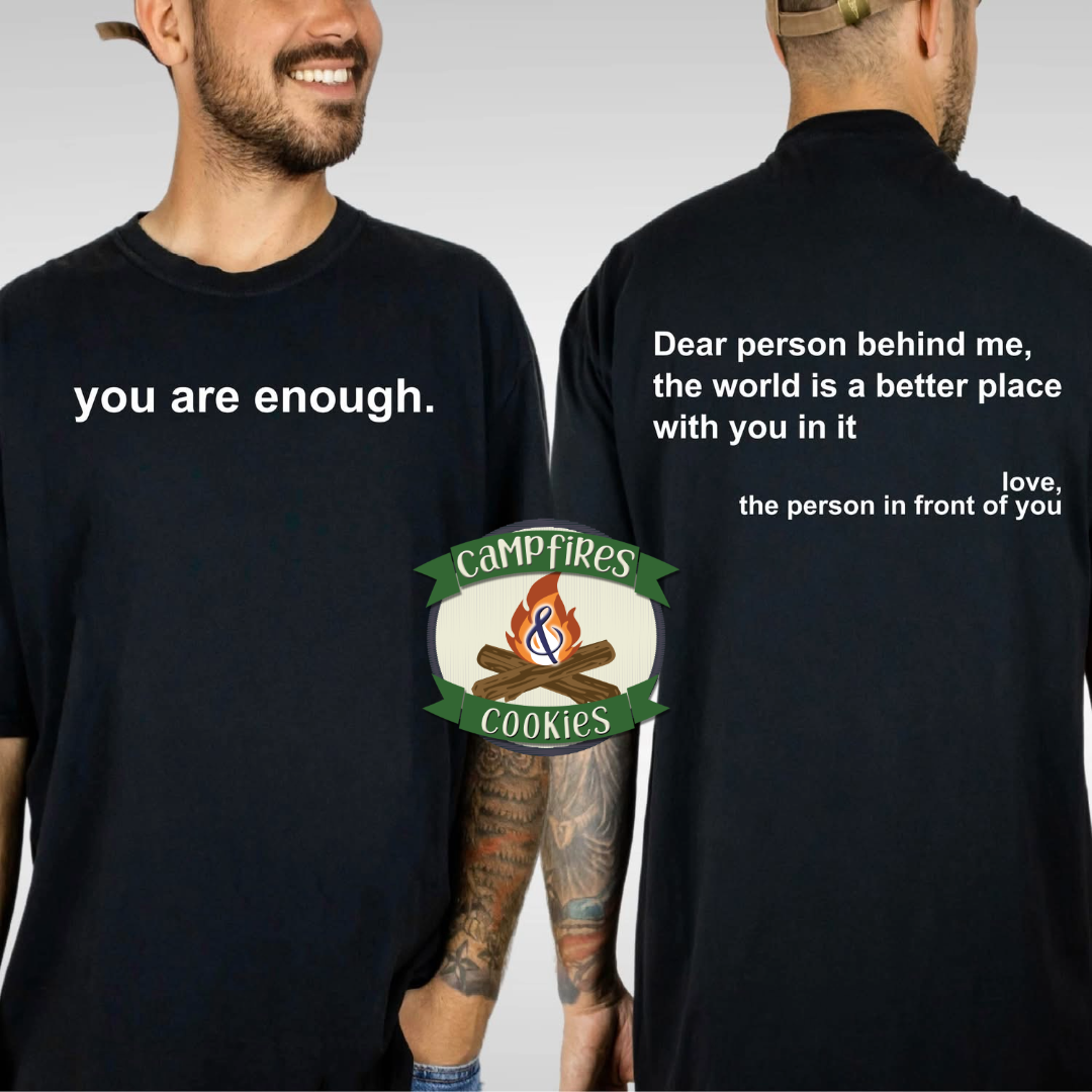You Are Enough Double-Sided Graphic Tee