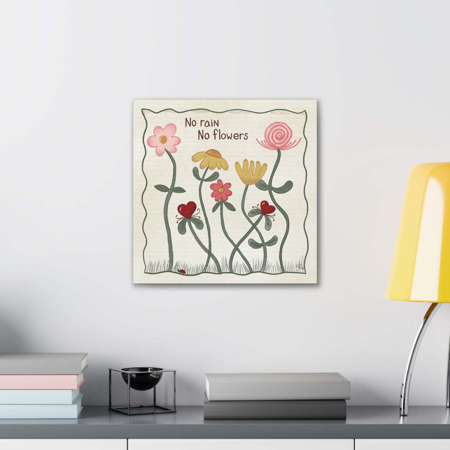 No Rain No Flowers Canvas Wall Art — Whimsical Floral Quote Print
