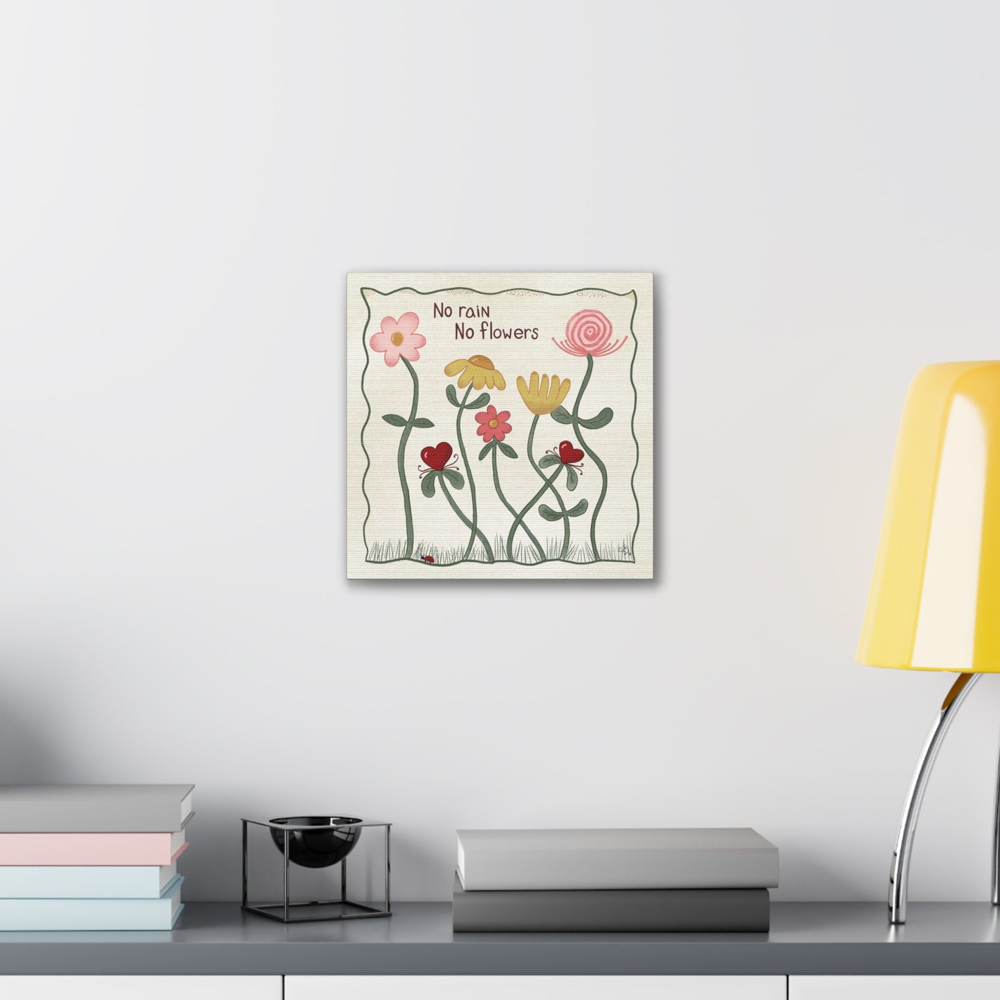 No Rain No Flowers Canvas Wall Art — Whimsical Floral Quote Print
