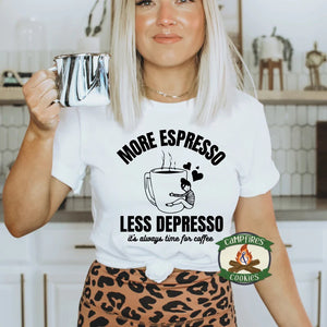 More Espresso Less Depresso T-shirt