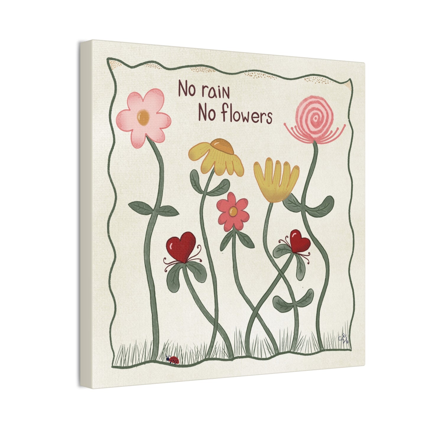 No Rain No Flowers Canvas Wall Art — Whimsical Floral Quote Print