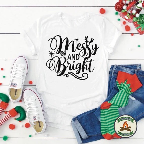 Messy and Bright