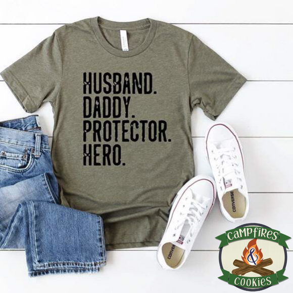 Husband. Daddy. Protector. Hero. T-shirt
