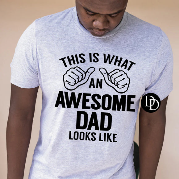 This Is What An Awesome Dad Looks Like T-shirt