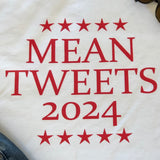 Mean Tweets '24 T-shirt