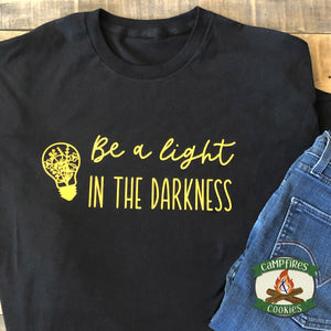 Be a Light in the Darkness