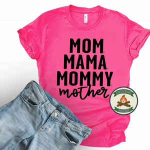 Mom Mama Mommy Mother