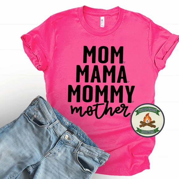 Mom Mama Mommy Mother